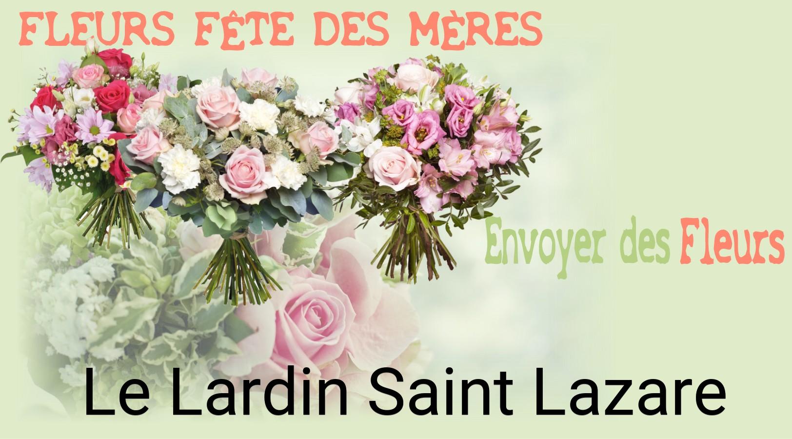 Bouquet de Fête des Mères livré à Le Lardin-Saint-Lazare
